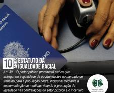 O dispositivo legal é considerado um marco importante na busca pela igualdade racial no país