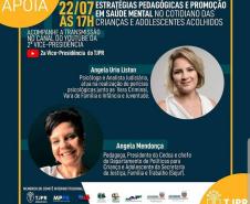 Hoje (22), às 17 horas, através do canal da 2ª vice-presidência do TJPR no Youtube, acontecerá a transmissão da live com o tema: “Estratégias Pedagógicas e Promoção em Saúde Mental no Cotidiano das Crianças e Adolescentes Acolhidos”