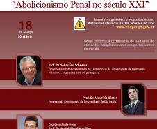Abolicionismo Penal no século XXI é o primeiro curso da EDEPAR em 2015.