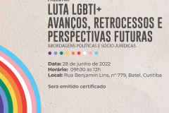 Palestra: Luta LGBTI+, Avanços, retrocessos e perspectivas futuras - abordagens políticas e sócio-jurídicas