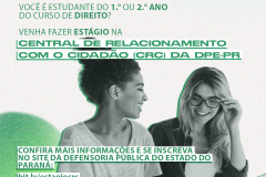 Em Curitiba, DPE-PR abre vagas de estágio a estudantes dos primeiros anos do curso de Direito para atuar na Central de Relacionamento com o Cidadão (CRC)