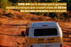 Imagem de uma Kombi, que faz um transporte escolar, transitando em uma estrada de terra com o título:  DPE-PR vai à Justiça para garantir escola a crianças que cruzam mais de 20 km de estrada precária para estudar