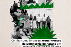 Imagem com arte de colagem, com fotos de mutirões realizados pela Defensoria Pública no mês de setembro, sob o título "Confira como foram os atendimentos da Defensoria do Paraná em mutirões realizados no mês de setembro".