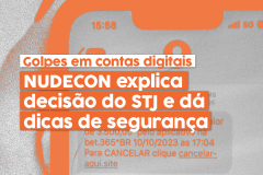Arte colorida em que se vê no primeiro plano texto sobre a decisão do STJ e ao fundo imagem de celular com tela destravada. 