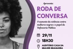 Do lado direito do cartaz de divulgação do evento temos o retrato de um mulher negra (vemos apenas metade dessa imagem, pois ela foi "cortada" no meio). No lado direito temos um fundo lilas, com uma borda roxa para o retrato da mulher. No canto central e superior da parte lilas, temos a logo do NUDEM, no canto inferior direito dessa mesma parte, a logo da DPPR. Na parte central do fundo lilas temos as informações do evento (título, subtítulo, data, horário e local)