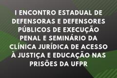 EDEPAR promove evento voltado a área de execução penal