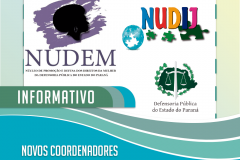 Os núcleos da DPE-PR, NUDEM e NUDIJ, terão novos(as) coordenadores(as) 
