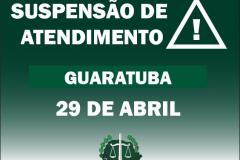 Suspensão de atendimento: Sede Guaratuba.