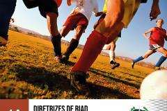Diretrizes da Riad há três décadas garantindo os direitos de crianças e adolescentes.
