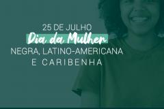 Dia da Mulher Negra Latina e Caribenha