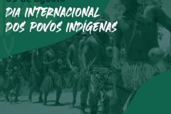Povos Indígenas: justiça, igualdade e liberdade