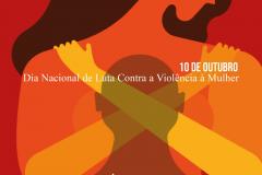 Dia Nacional de Luta Contra a Violência à Mulher

