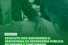 Estatuto dos Servidores e Servidoras da Defensoria Pública do Paraná é sancionado