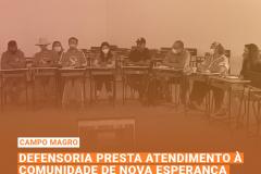 Defensoria presta atendimento à comunidade de Nova Esperança em meio a denúncias de violência