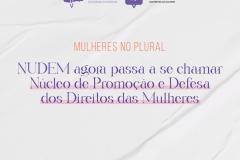 NUDEM agora passa a se chamar Núcleo de Promoção e Defesa dos Direitos das Mulheres