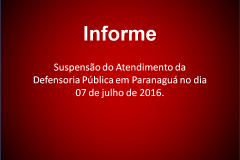 O atendimento ao público na sede da Defensoria Pública em Paranaguá, no litoral do estado, foi suspenso nesta quinta-feira (7/7)