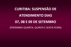 Nas sedes de Curitiba, não haverá expediente nos dias 7, 8 e 9 de setembro de 2016.