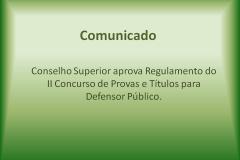 Em breve mais informações sobre II Concurso Público para carreira de Defensor Público