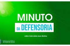 Minuto da Defensoria