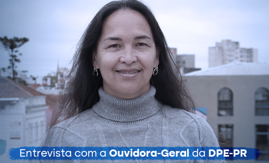 Entrevista com a Ouvidora-Geral da DPE-PR, Karollyne Nascimento