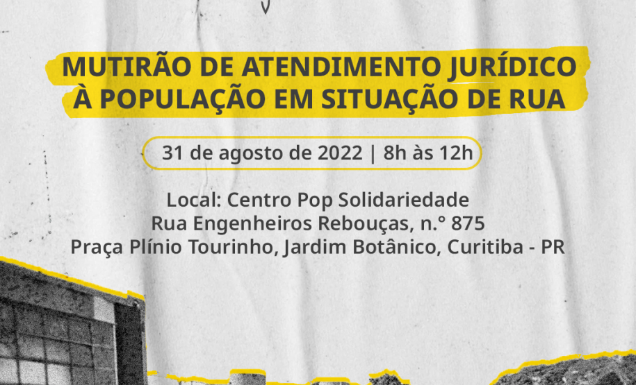 Mutirão de Atendimento Jurídico à População em Situação de Rua