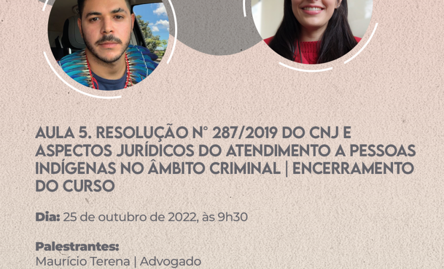 Curso de Capacitação Atendimento a pessoas indígenas acusadas ou condenadas por crimes