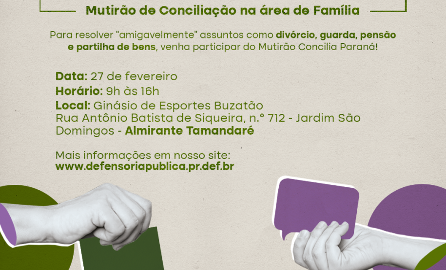 Defensoria Pública do Paraná leva mutirões na área da Família a Almirante Tamandaré, Piraquara, Fazenda Rio Grande e Colombo