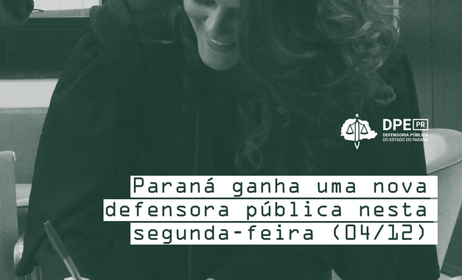 Imagem que mostra a nova defensora pública, Gabriela Vizel Gomes, assinando o seu termo de posse. A imagem tem tons verdes e por cima está escrito o título da matéria.