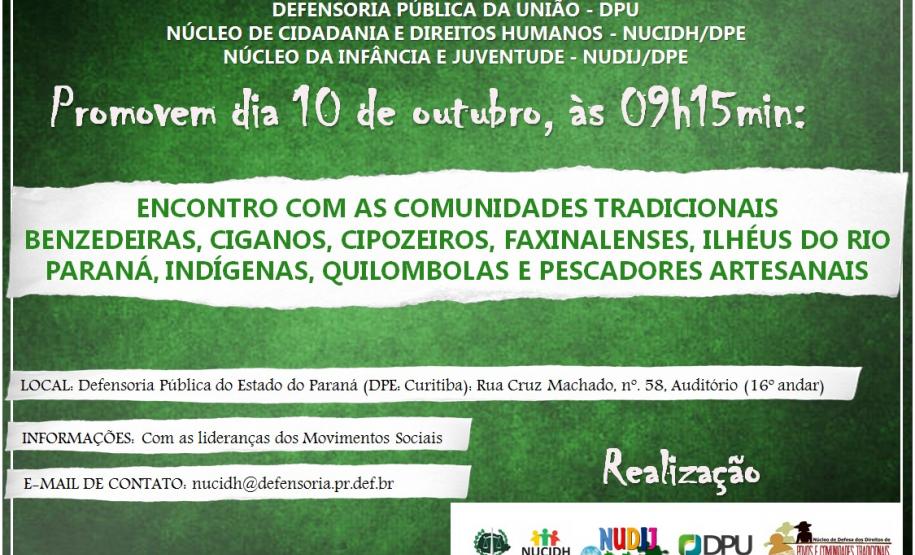 DPU, NUCIDH, NUDIJ E NUPOVOS PROMOVERÃO ENCONTRO COM AS COMUNIDADES TRADICIONAIS DO ESTADO DO PARANÁ