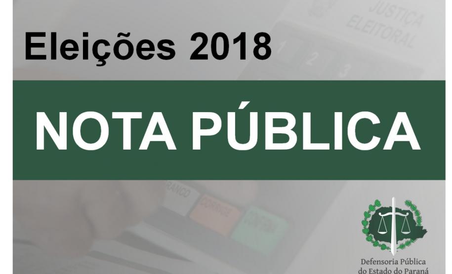 Defensoria Pública do Estado do Paraná emite nota pública sobre as eleições A imagem consiste dos dizeres: Eleições 2018, em preto alinhado ao lado direito da imagem e centralizado, e nota pública abaixo, em branco com uma faixa verde em volta.
O fundo da imagem é branco, mas é possível ver uma urna eletrônica por meio de degrade. A logo da DPPR se encontra no canto inferior direito.