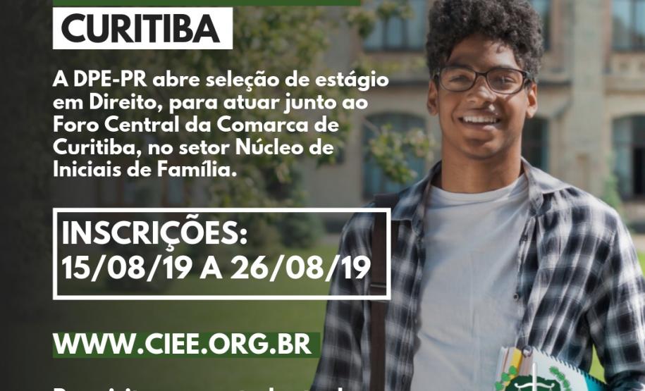 DPE-PR abre vagas de estágio em Curitiba DPE-PR abre vagas de estágio em Curitiba