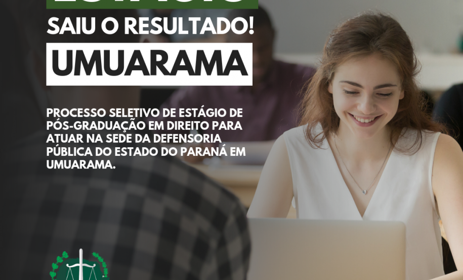 DPE-PR divulga resultado do processo seletivo em Umuarama