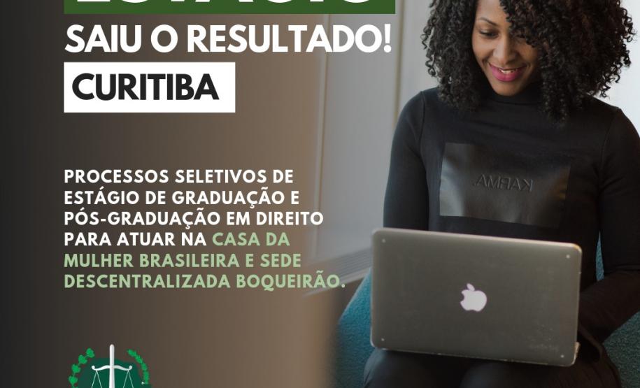 DPE-PR divulga resultados dos processos seletivos em Curitiba Acesse a lista das(os) classificadas(os)