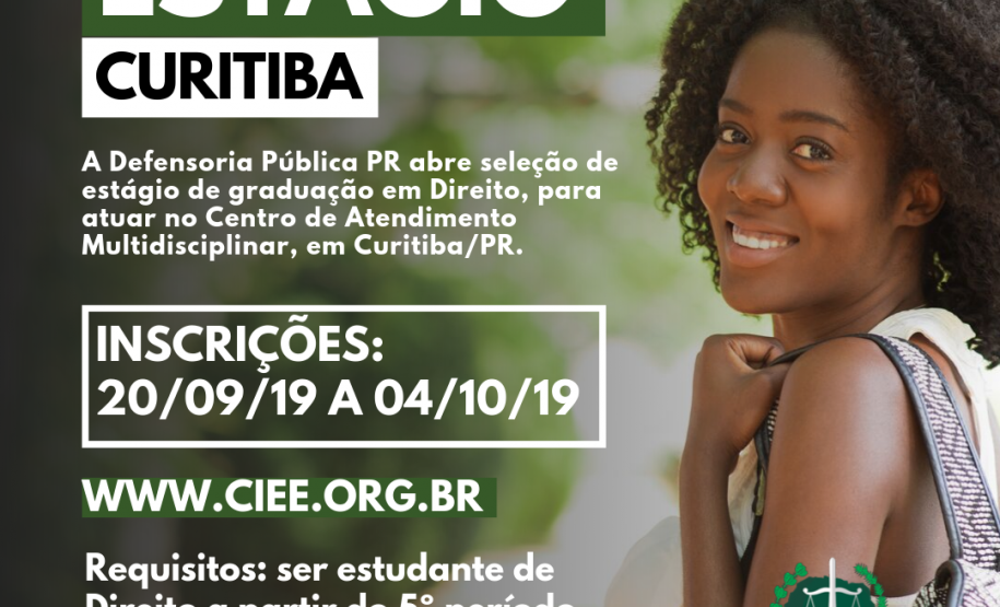 Defensoria Pública PR abre vaga de estágio em Curitiba