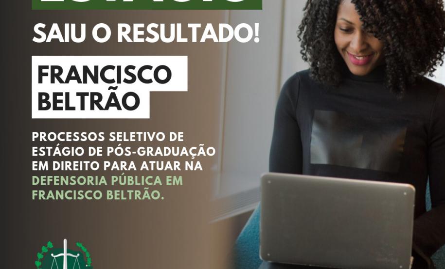 DPE-PR divulga resultado do processo seletivo em Francisco Beltrão