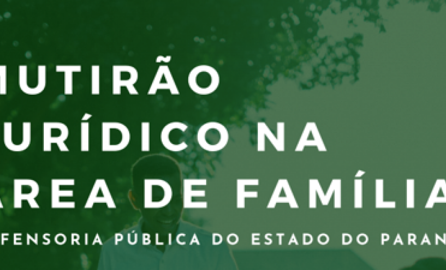Caximba recebe mutirão de atendimento jurídico na área da Família