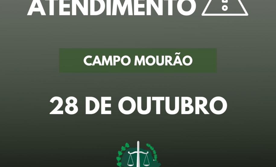 Suspensão de atendimento: sede Campo Mourão