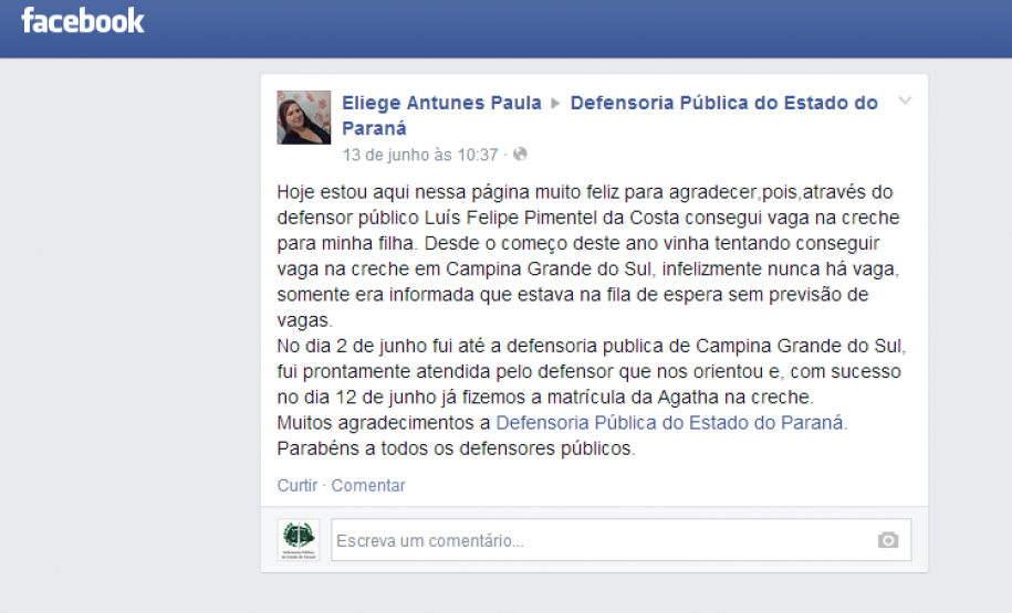 A mãe da criança, Eliege Antunes Paula, fez questão de registrar seu agradecimento na página da DPPR no Facebook.