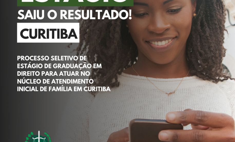 DPE-PR divulga resultado do processo seletivo em Curitiba