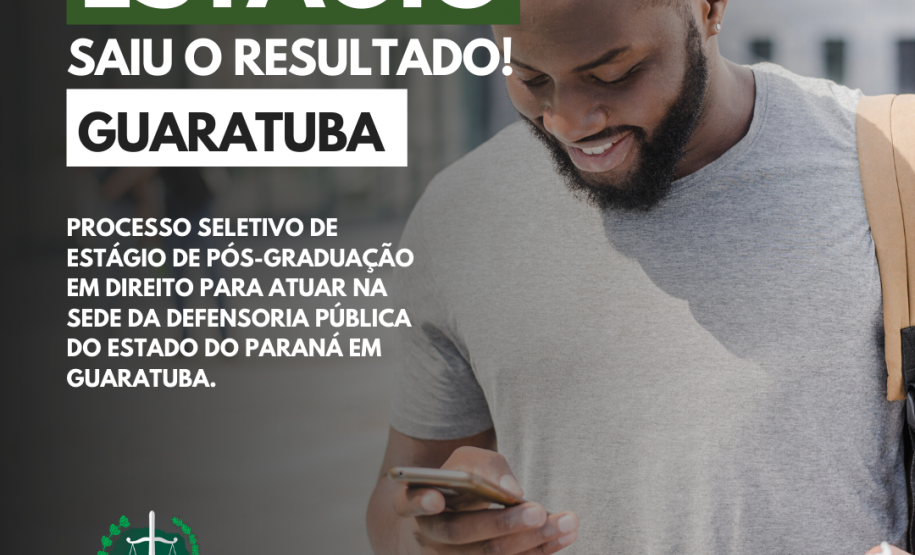 DPE-PR divulga resultado do processo seletivo em Guaratuba DPE-PR divulga resultado do processo seletivo em Guaratuba