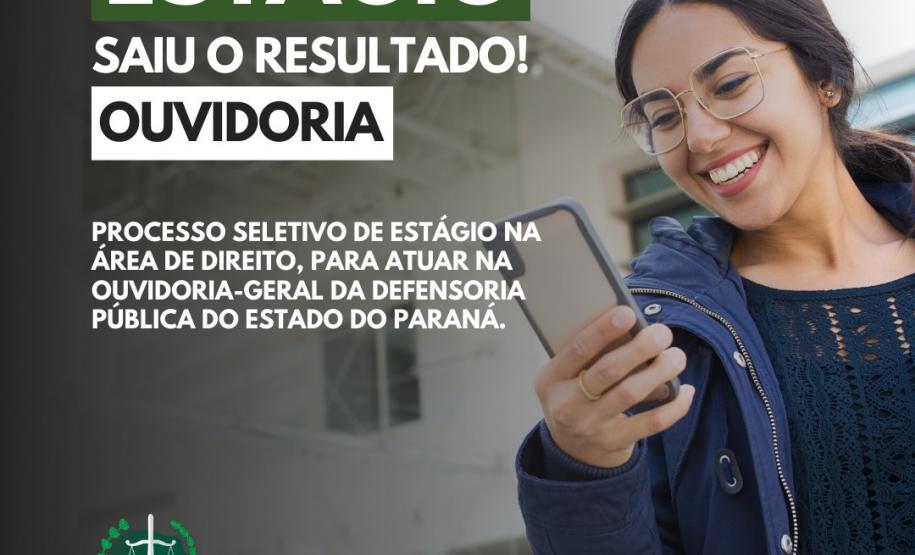 DPE-PR divulga resultado final do processo seletivo em Curitiba