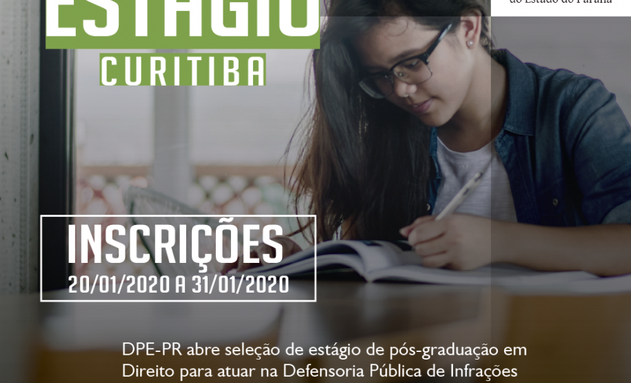 A Defensoria Pública do Estado do Paraná está com vaga de estágio disponível para estudantes de pós-graduação em direito, para atuar na Defensoria Pública de Infrações Penais contra Crianças, Adolescentes e Idosos e Infância e Juventude de Curitiba.
