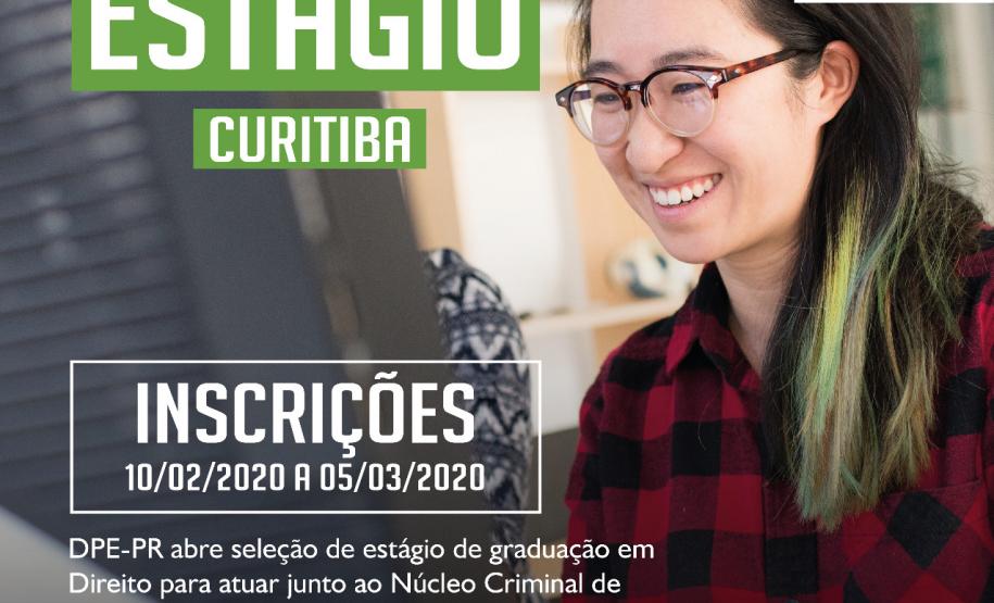 DPE-PR abre vagas de estágio em Curitiba DPE-PR abre vagas de estágio em Curitiba