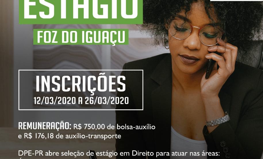 DPE-PR abre vaga de estágio em Foz do Iguaçu A Defensoria Pública do Estado do Paraná está com vagas de estágio disponíveis para estudantes de graduação em direito, para atuar na Defensoria Pública de Foz do Iguaçu.