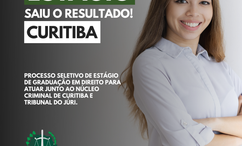 DPE-PR divulga resultado final do processo seletivo em Curitiba Confira a lista.