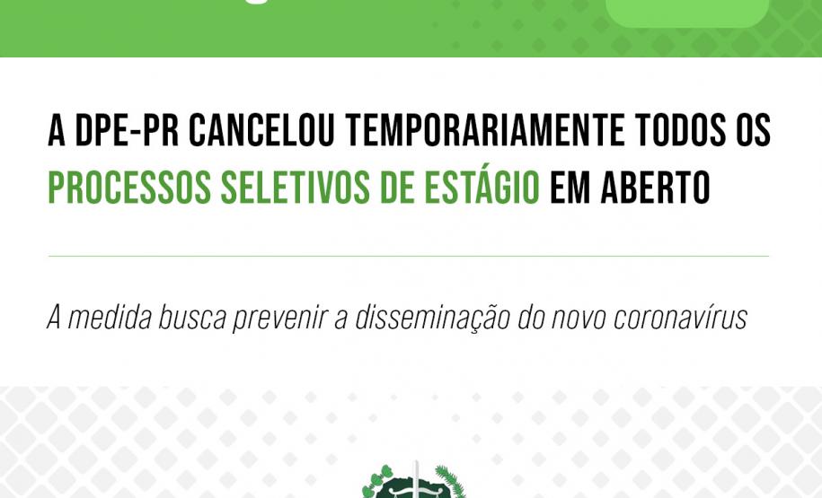 DPE-PR cancela temporariamente processos seletivos de estágio DPE-PR cancela temporariamente processos seletivos de estágio
