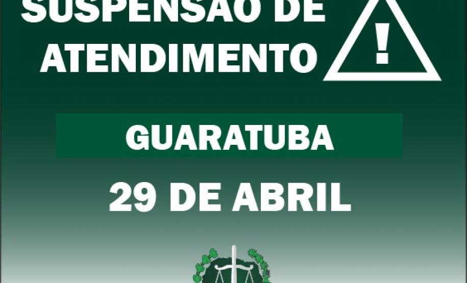 Suspensão de atendimento: Sede Guaratuba Suspensão de atendimento: Sede Guaratuba.