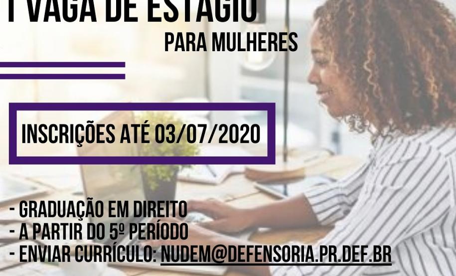 O NUDEM informa a existência de uma vaga para estagiária de graduação em direito.