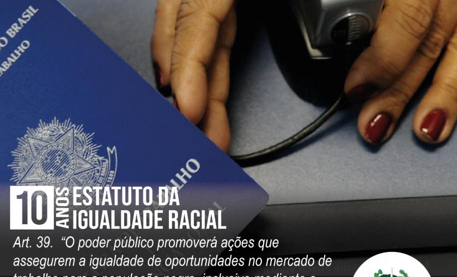 O dispositivo legal é considerado um marco importante na busca pela igualdade racial no país
