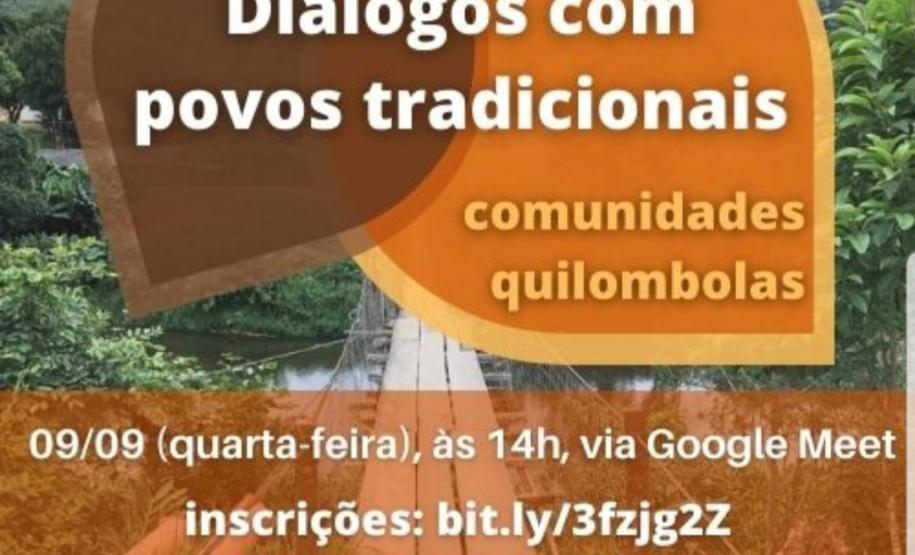 Encontro faz parte do projeto “Diálogos com povos e comunidades tradicionais”
